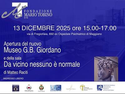 Sabato 13 dicembre inaugurazione del Museo Giovanni Battista Giordano all&#039;ex Ospedale Psichiatrico di Maggiano
