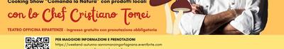 Lo chef Cristiano Tomei protagonista di “Un week-end di autunno” a San Romano in Garfagnana